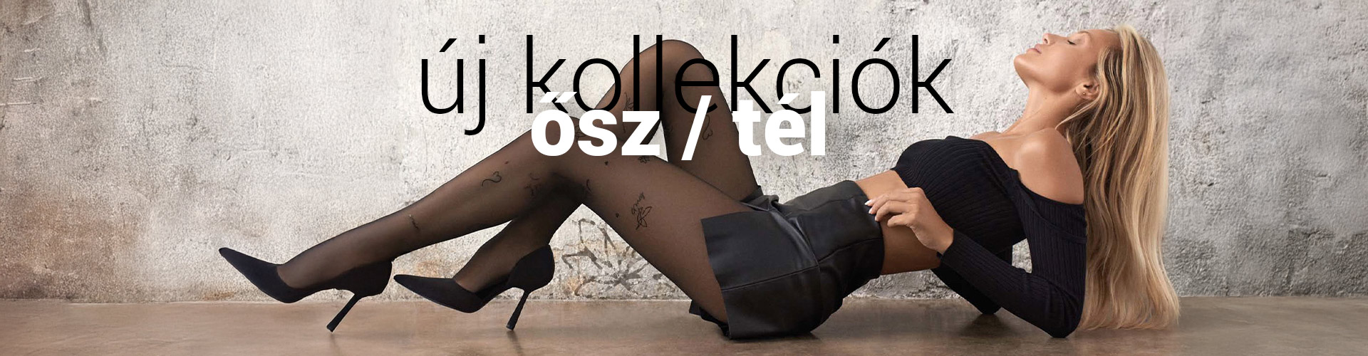 Új harisnyák »